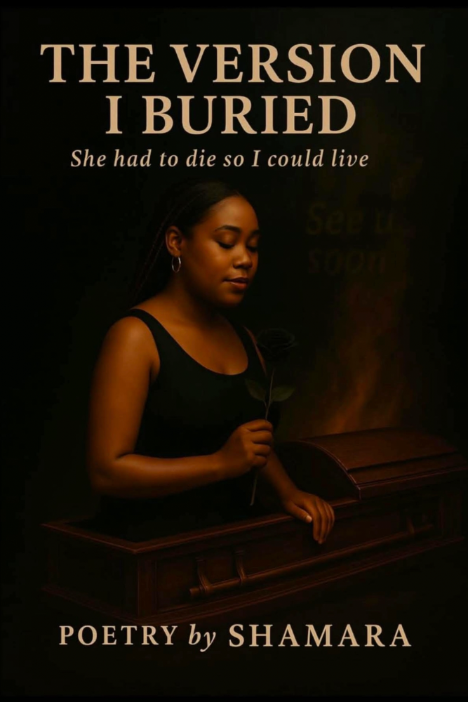 The Version I Buried- A poetry collection by Shamara